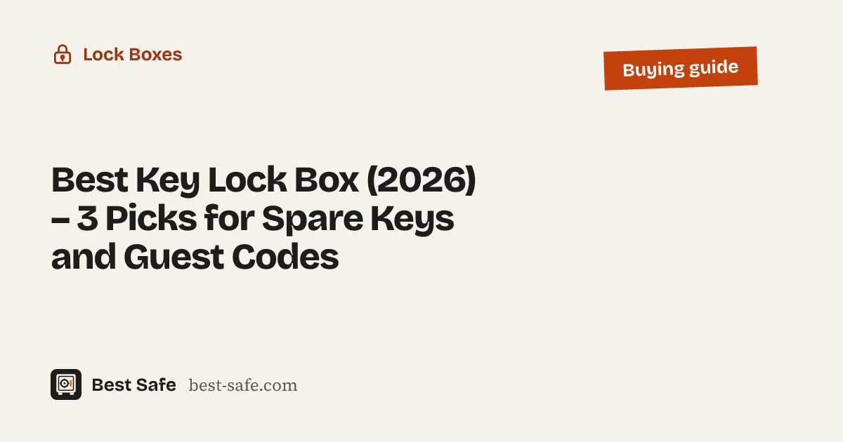 Best Key Lock Box – 3 Picks for Spare Keys and Guest Codes – Best Safe buying guide